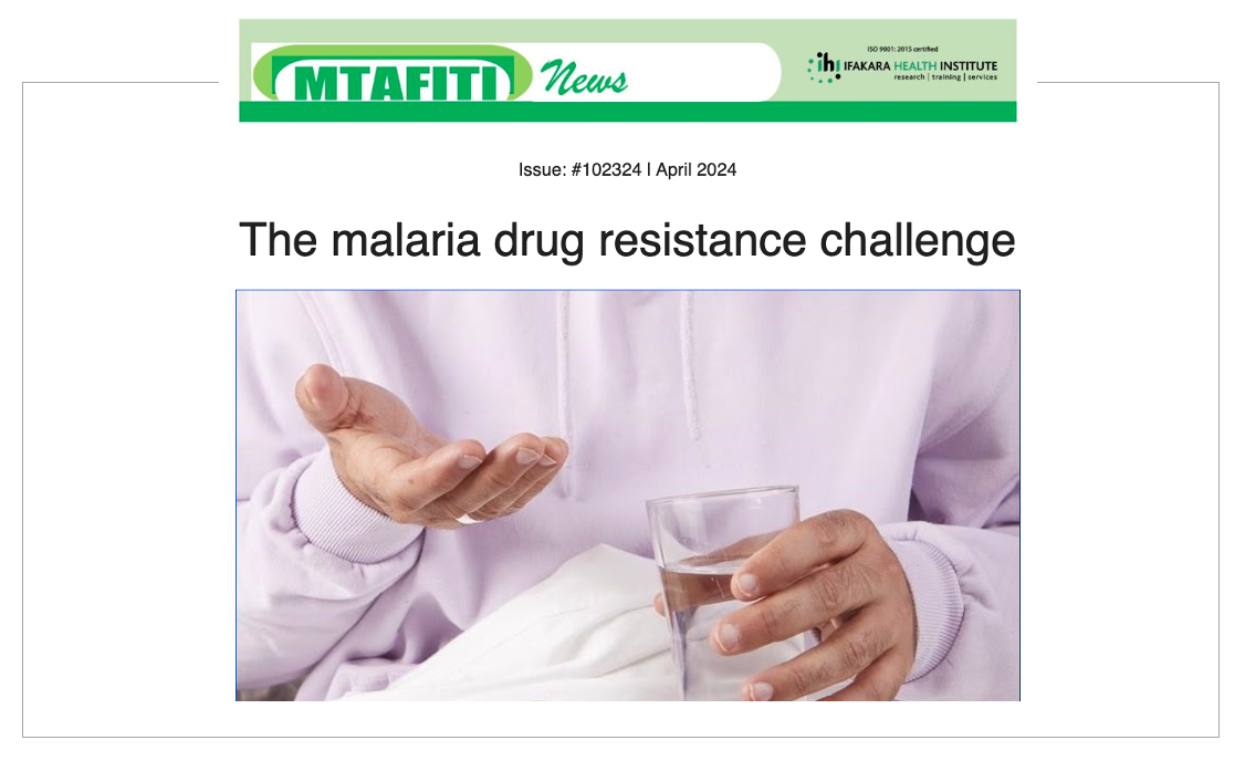 MTAFITI: The malaria drug resistance challenge