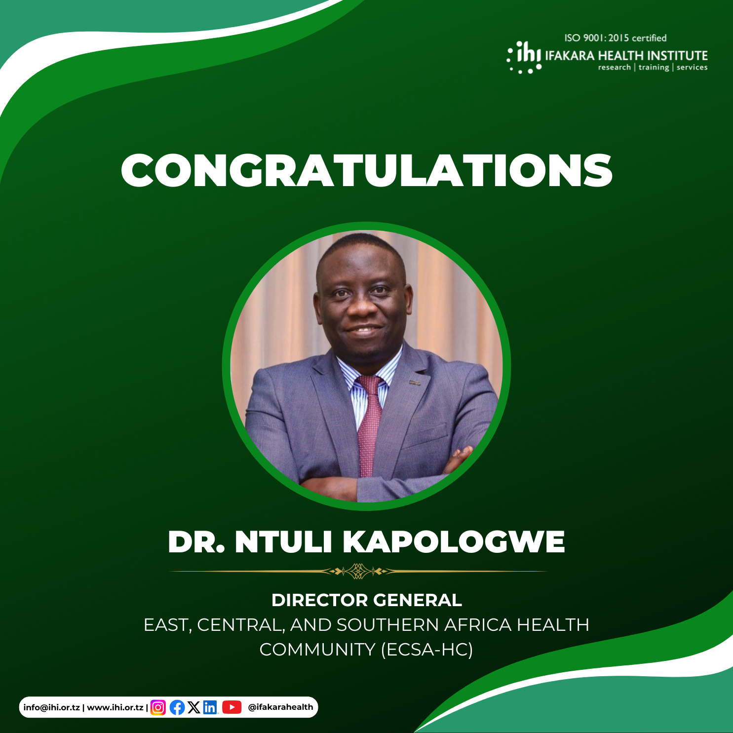 CONGRATULATIONS: The new ECSA-HC Director General - Dr. Ntuli Kapologwe