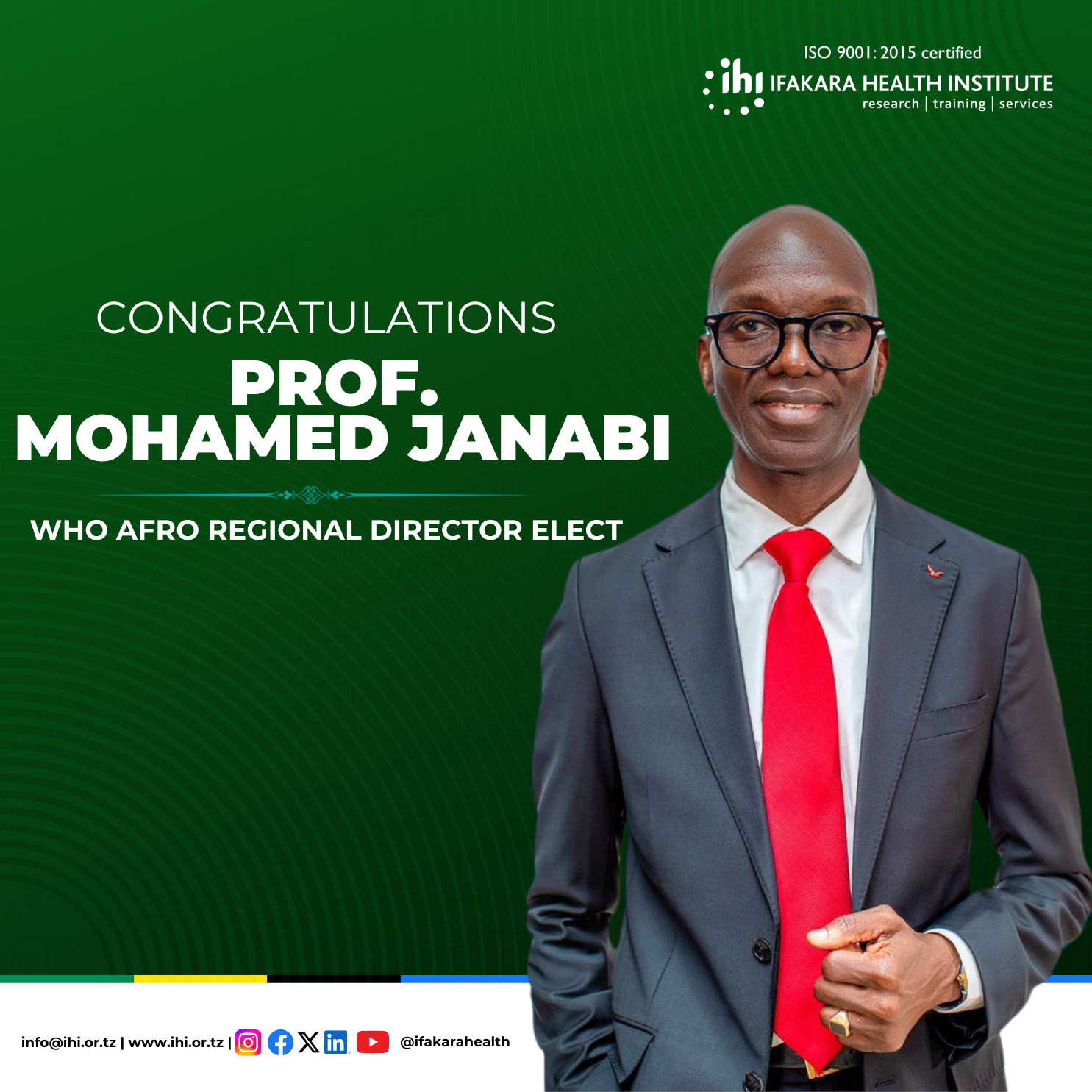 CONGRATULATIONS: WHO Regional Director elect – Prof. Mohamed Janabi